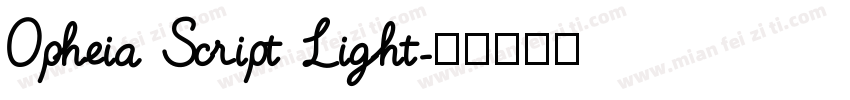 Opheia Script Light字体转换